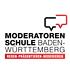 Moderatorenschule Baden-Württemberg GmbH & Co. KG