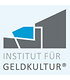 Institut für Geldkultur® GmbH